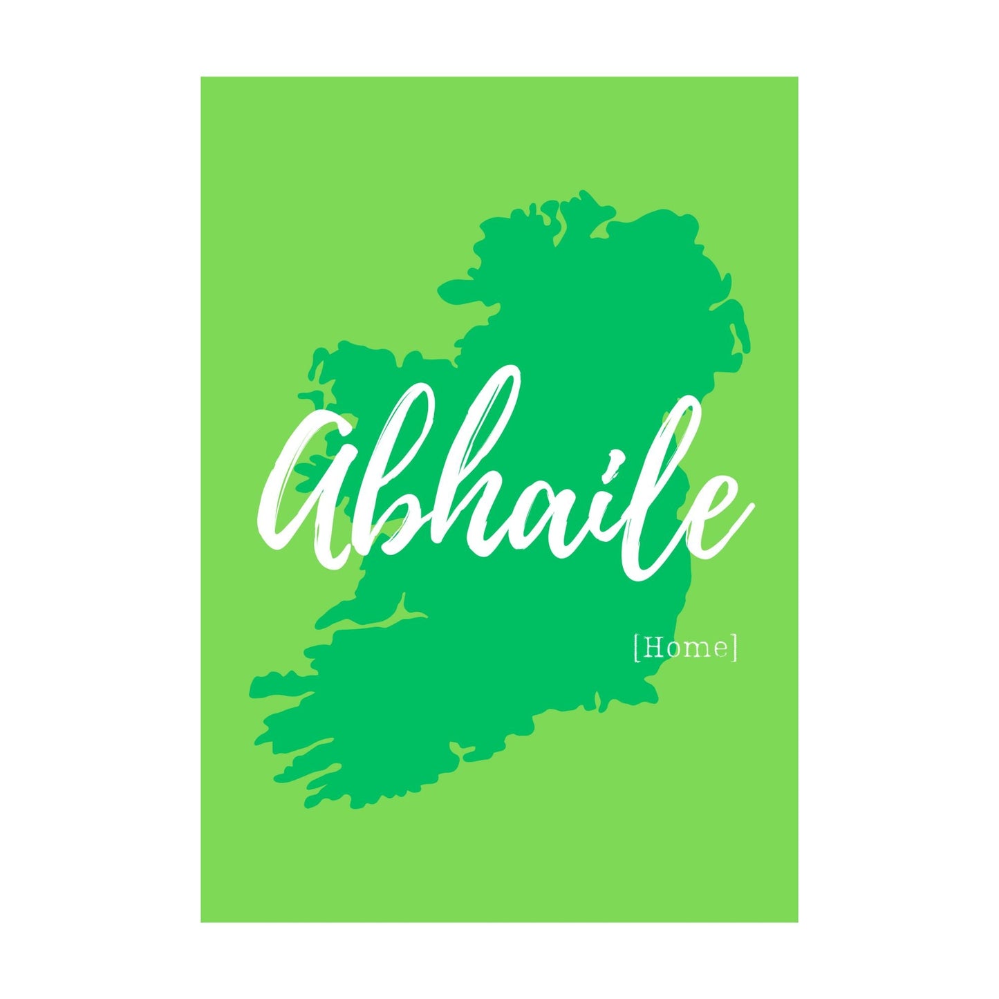 Just Add Joy "Abhaile" Ireland Print-Breda's Gift Shop