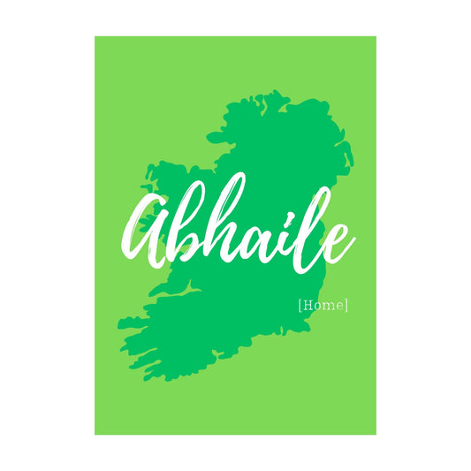 Just Add Joy "Abhaile" Ireland Print-Breda's Gift Shop