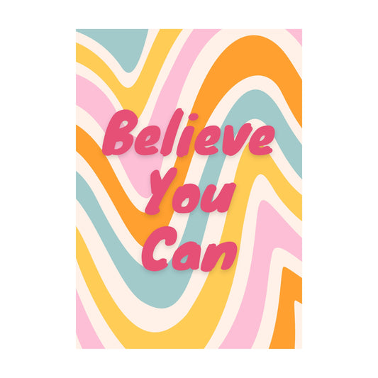 Just Add Joy "Believe You Can" Print-Breda's Gift Shop